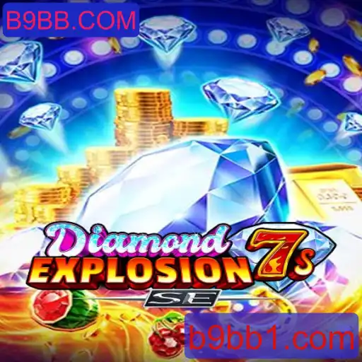 Descubra a Emoção do Jogo DiamondExplosion7sSE com B9BB.COM